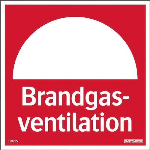 Skylt brandgasventilation Reflex