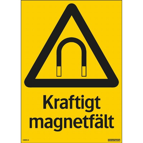 Skylt kraftigt magnetfält