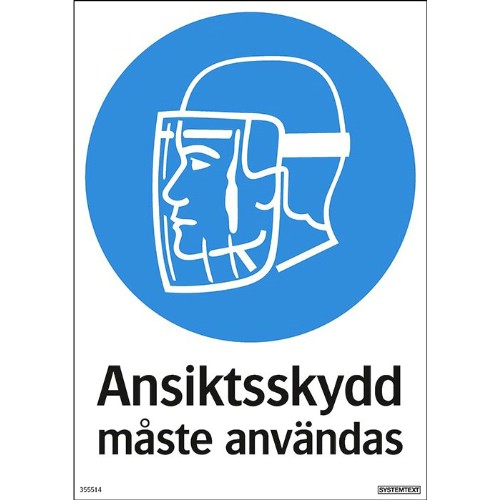 Skylt påbud ansiktsskydd måste användas