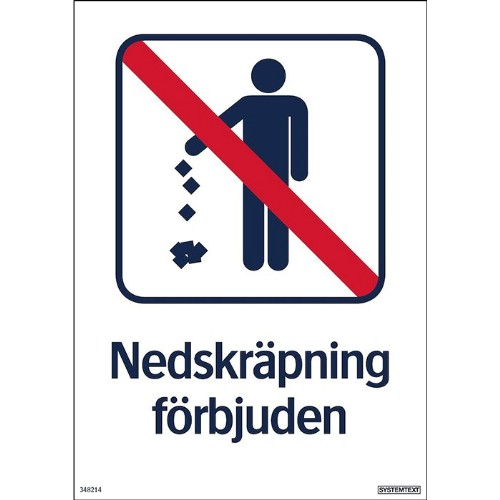 Skylt nedskräpning förbjuden
